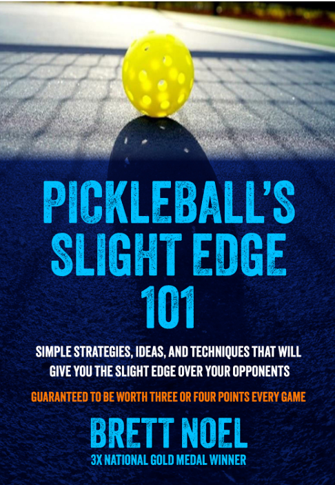 Pickleball Slight Edge