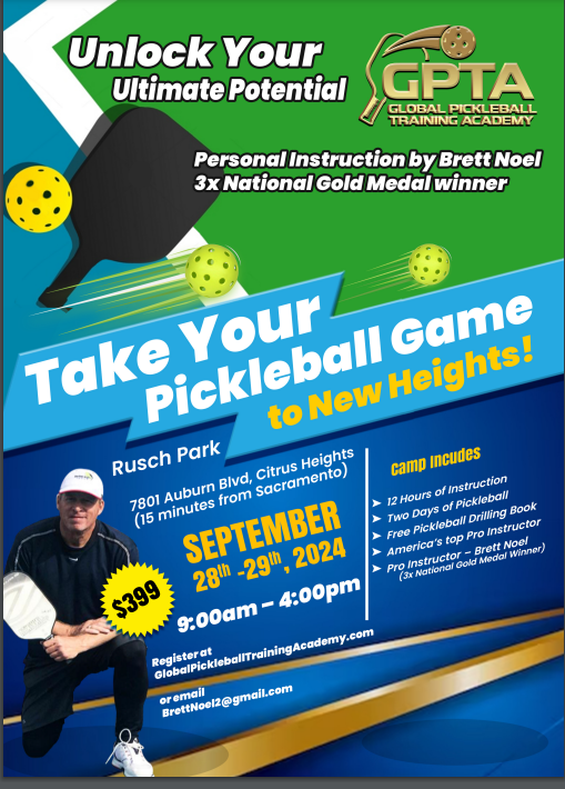 Pickleball Camp - Sacramento California September 28th-29th