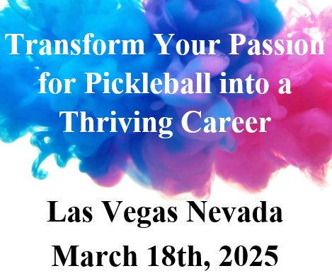 ""Transform Your Pickleball Skills into a Thriving Business"" Our training is conducted live and in-person, ensuring a hands-on, interactive experience—no pre-recorded videos.